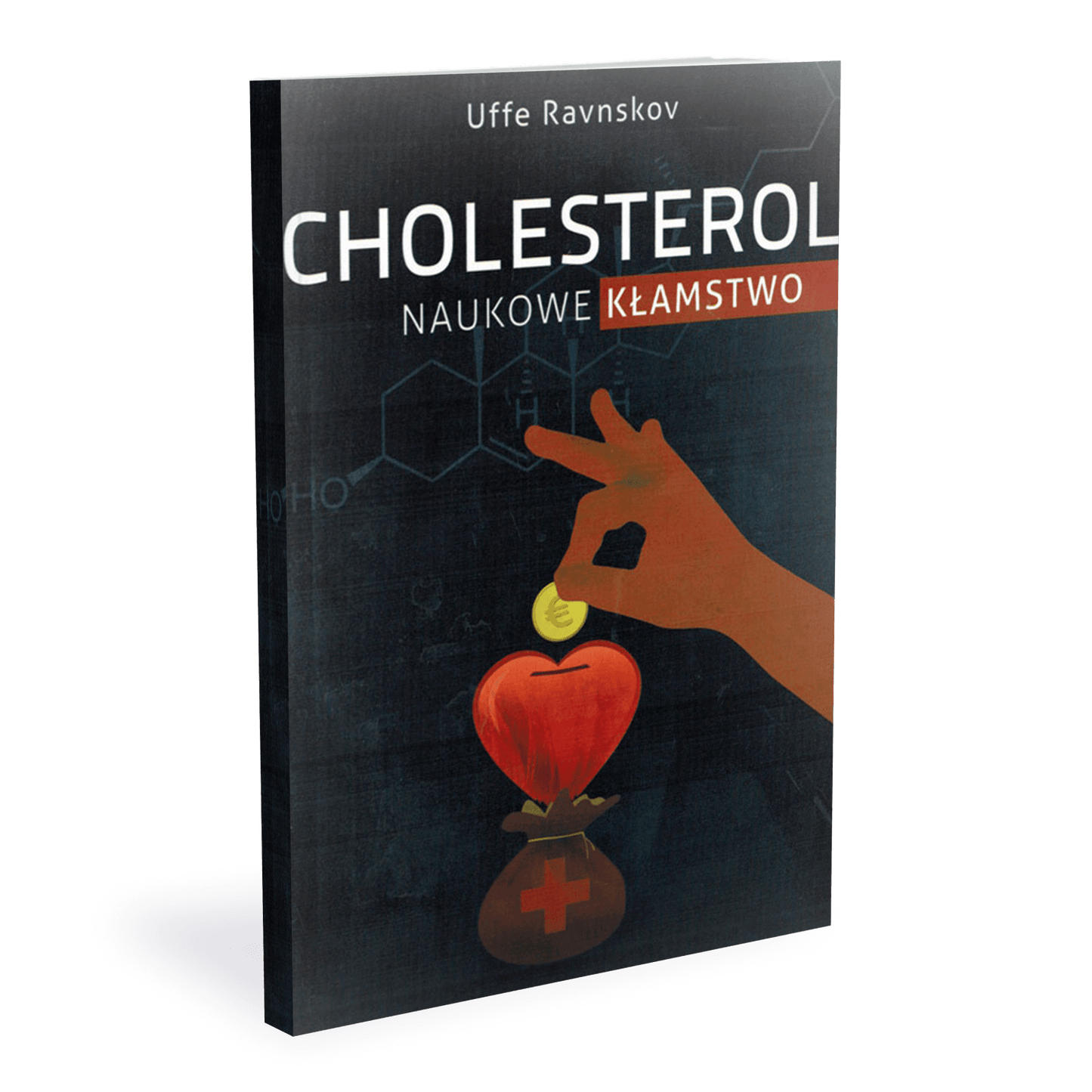 CHOLESTEROL naukowe kłamstwo - Uffe Ravnskov