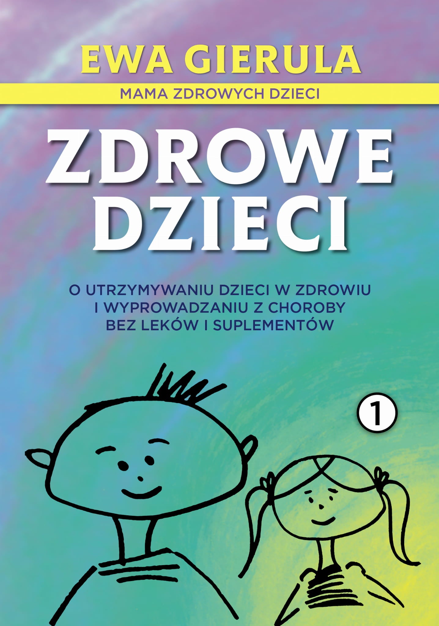 Zdrowe Dzieci Tom I