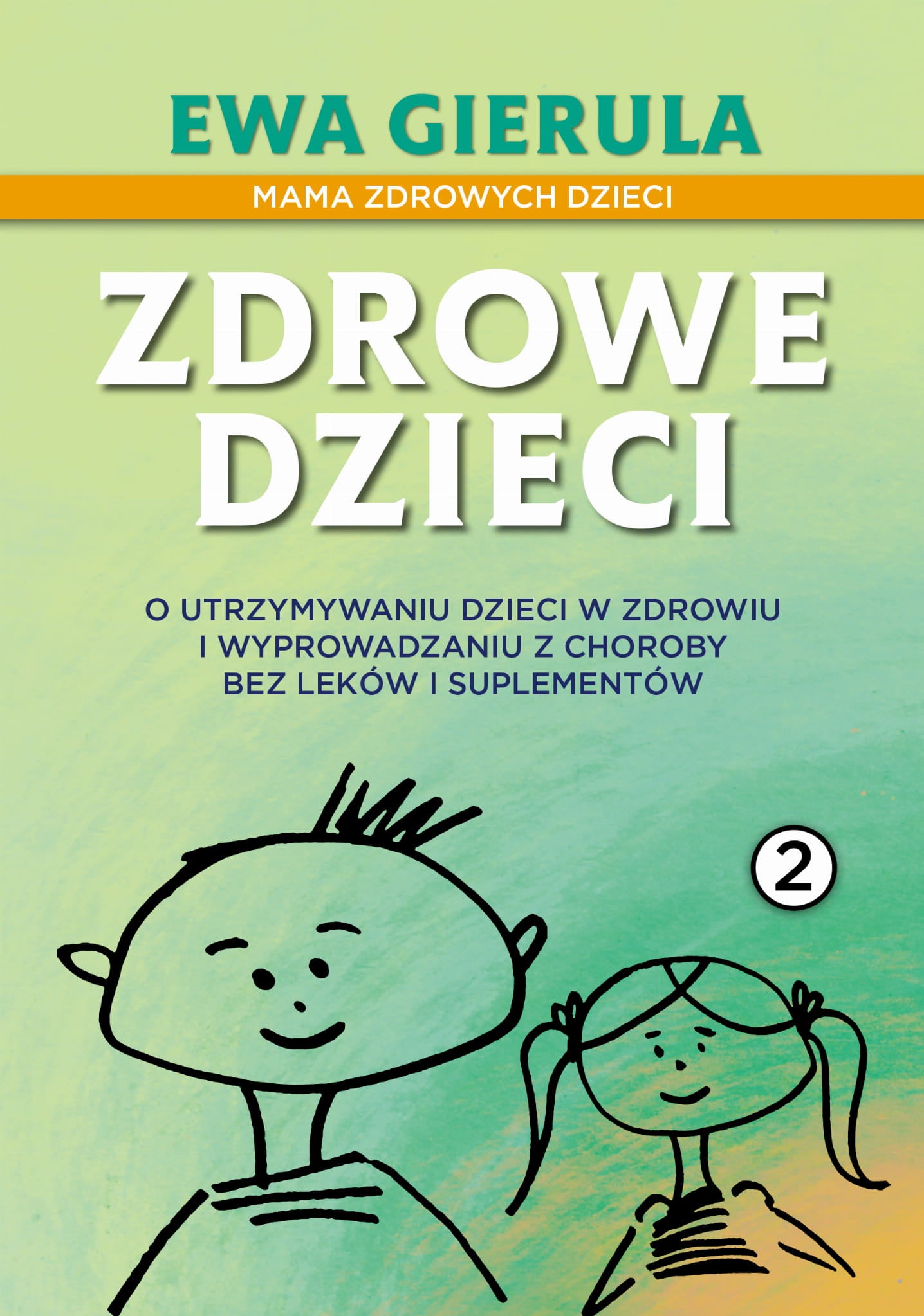 Zdrowe dzieci Tom II